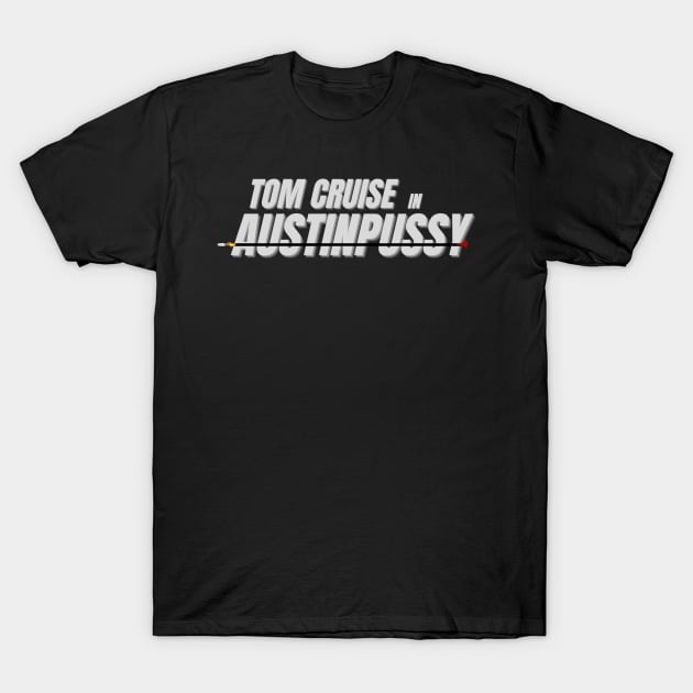 Austinpussy T-Shirt by Spatski